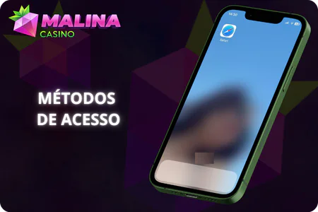 Métodos de acesso Malina
